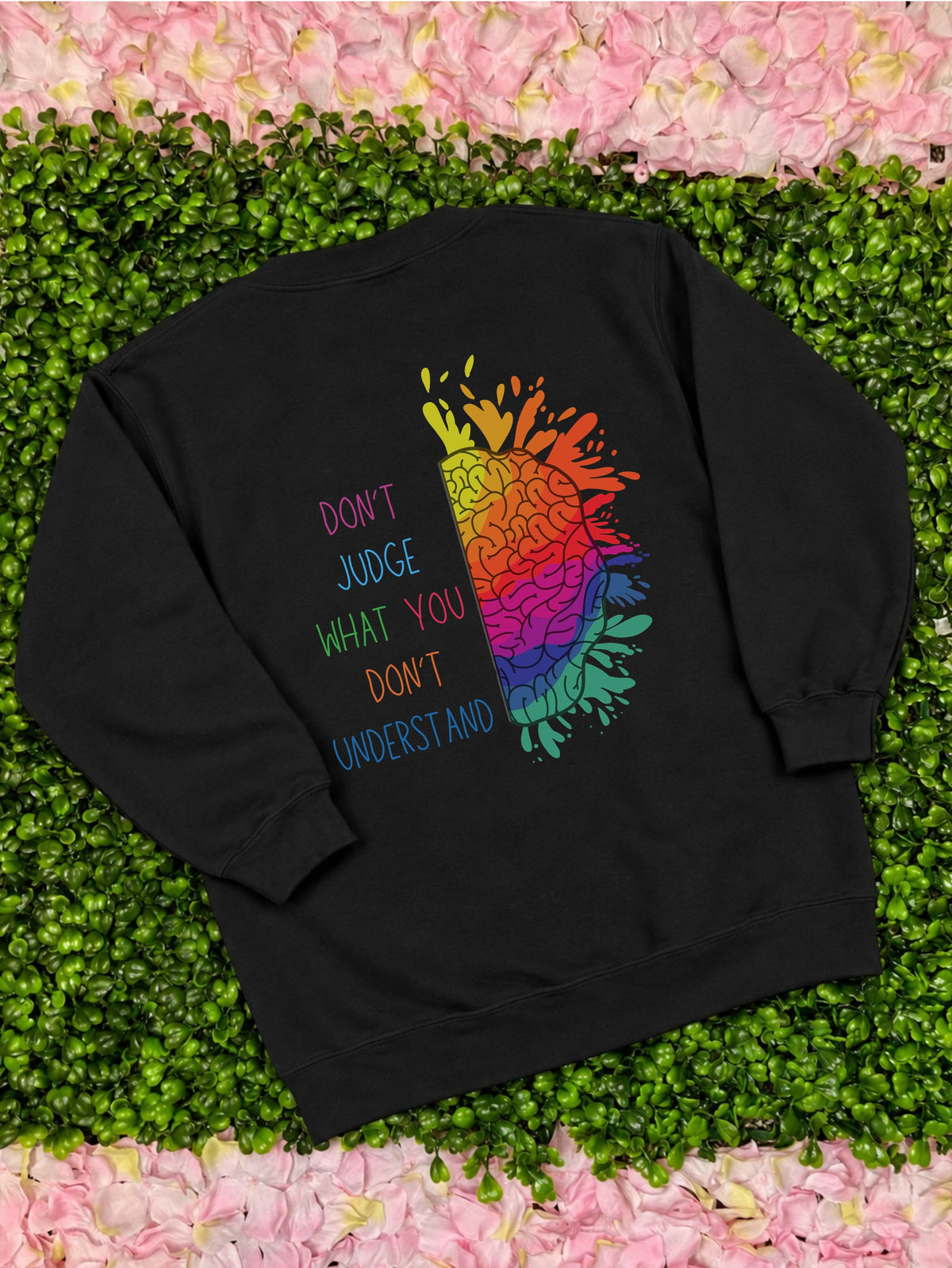 Don’t Judge Sweatshirt