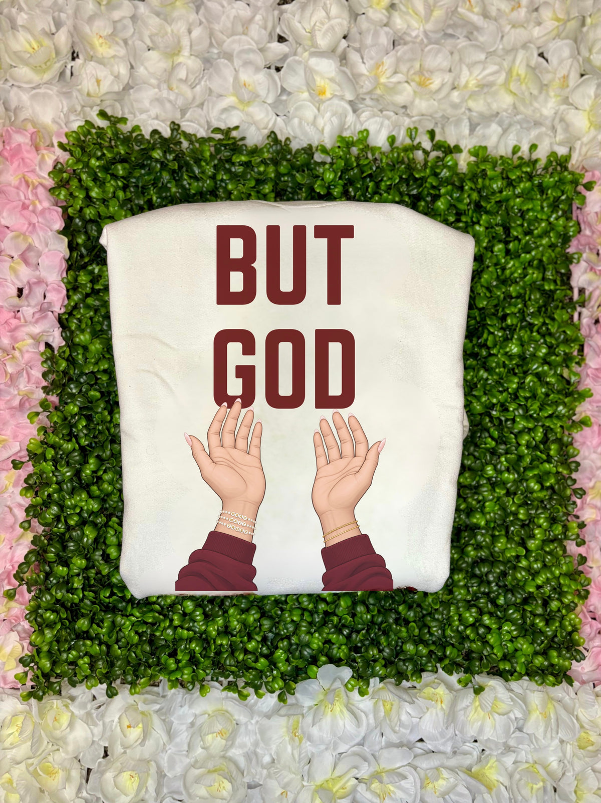 But God Sweatshirt