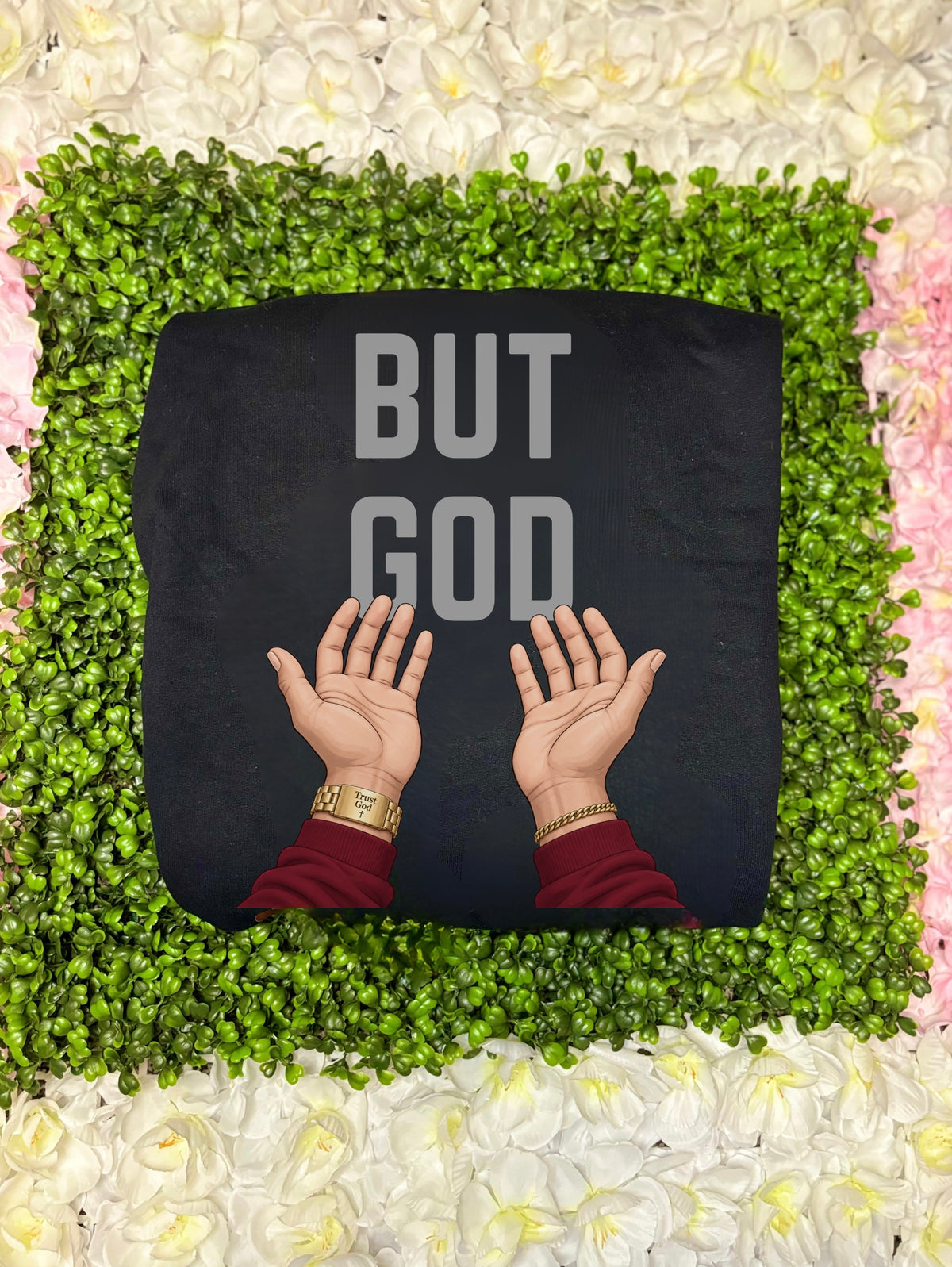 But God Sweatshirt