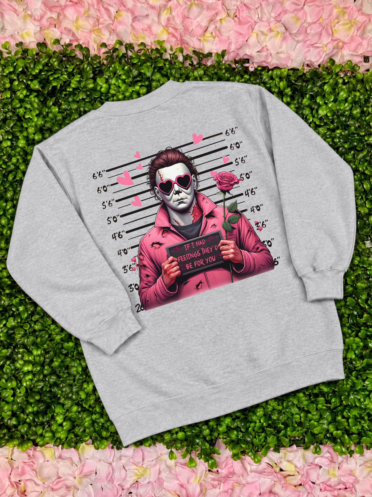 If I Had Feelings Sweatshirt