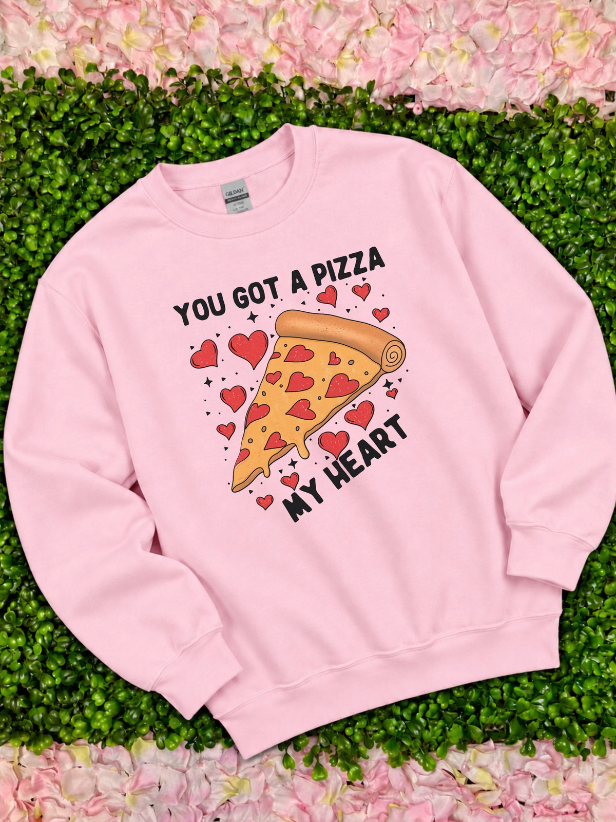 You Got My Heart Sweatshirt