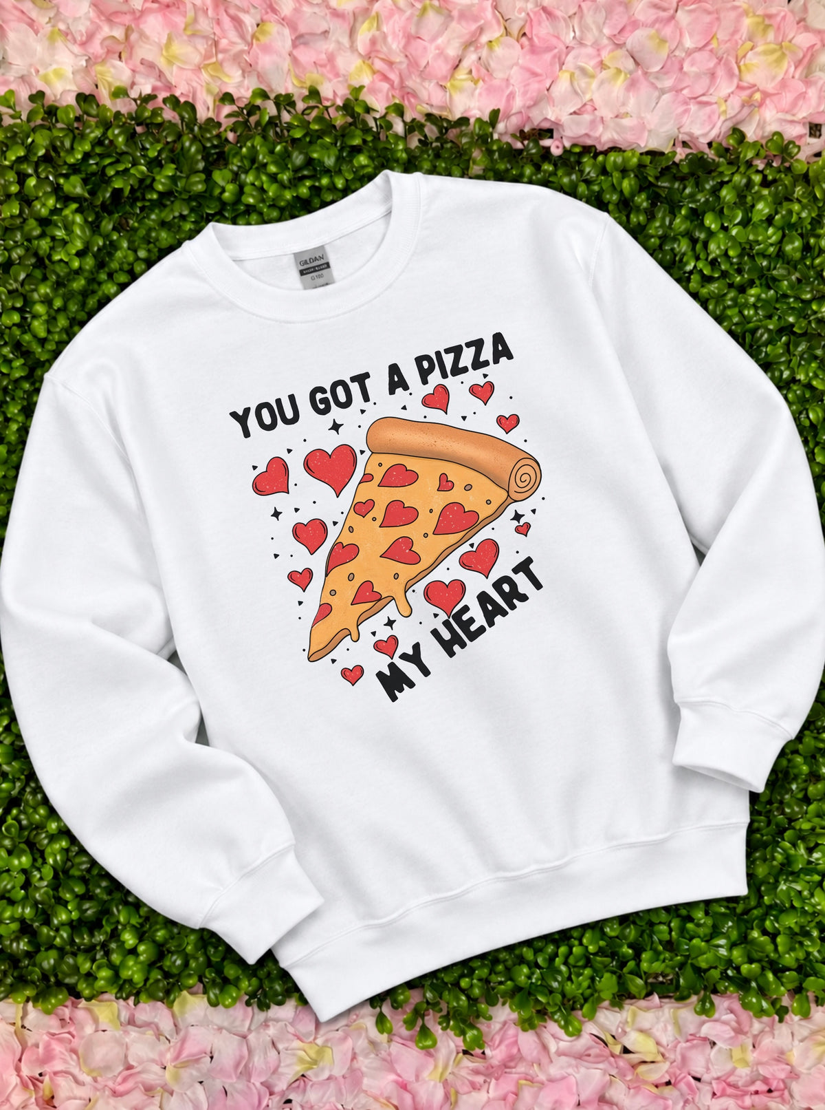 You Got My Heart Sweatshirt