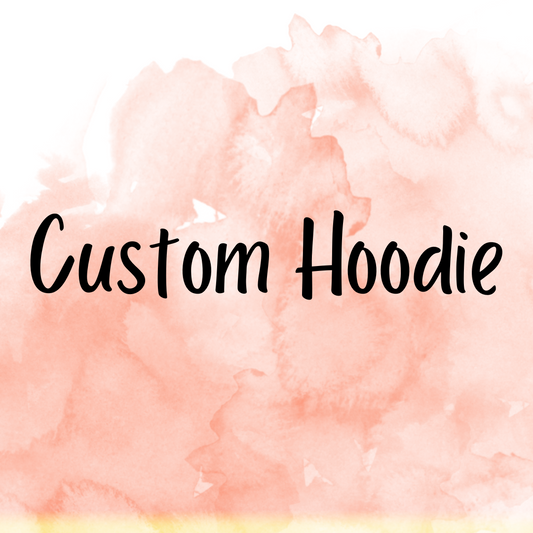 Custom Hoodie