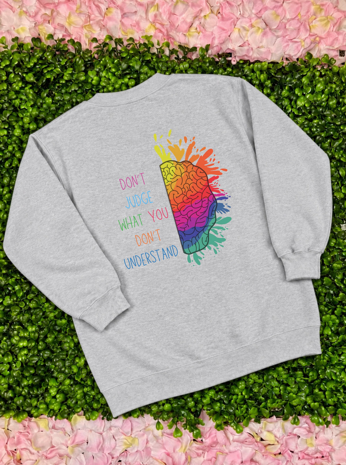 Don’t Judge Sweatshirt