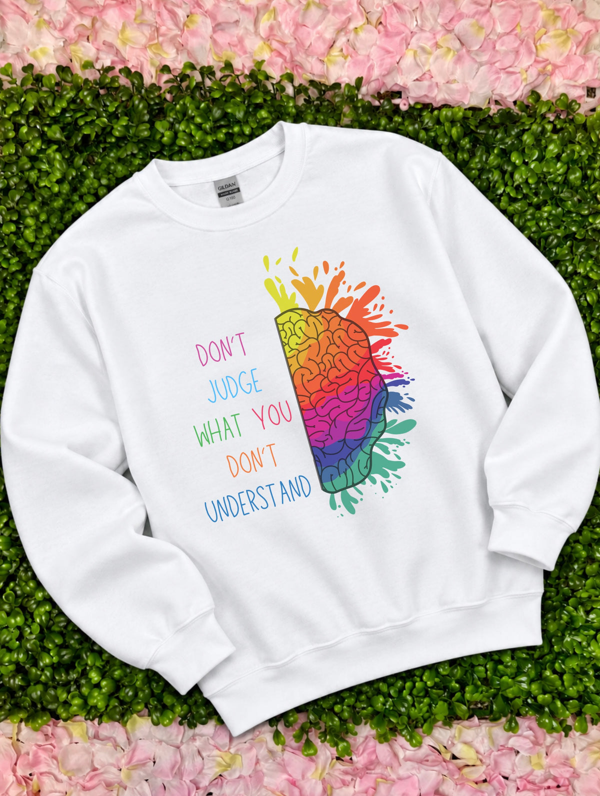 Don’t Judge Sweatshirt