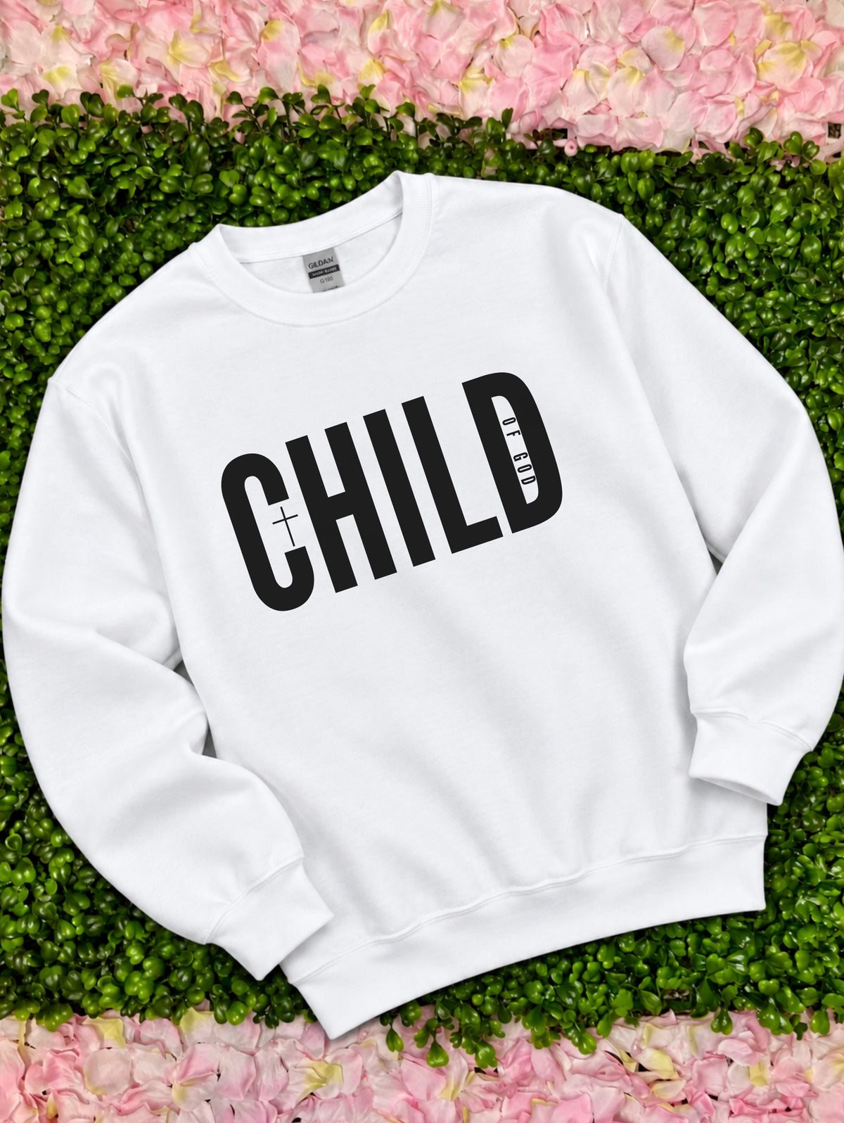 Child Of God Sweatshirt