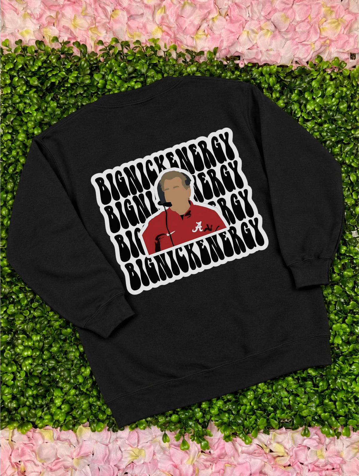 Big Nick Energy Sweatshirt