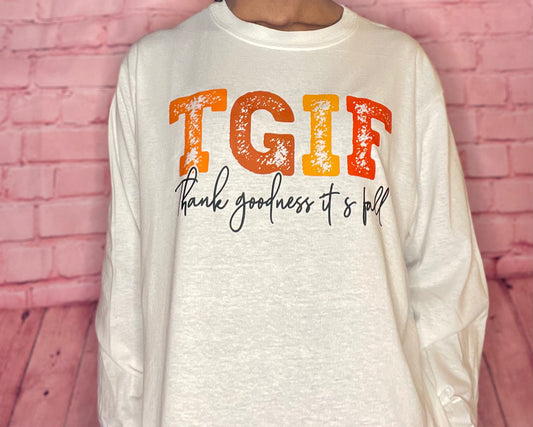 TGIF Long Sleeve